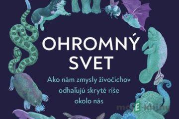 Ohromný svet - Ed Yong