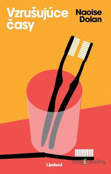 Vzrušujúce časy - Naoise Dolan Vzrušujúce časy - Naoise Dolan