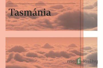 Tasmánia - Paolo Giordano