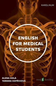 New English for Medical Students - Alena Holá, Tamara Kopřivová