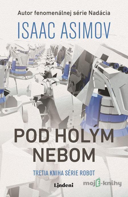 Pod holým nebom - Isaac Asimov Pod holým nebom - Isaac Asimov
