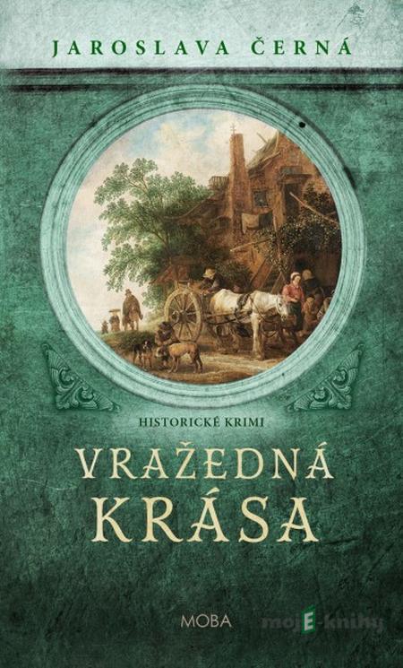 Vražedná krása - Jaroslava Černá Vražedná krása - Jaroslava Černá