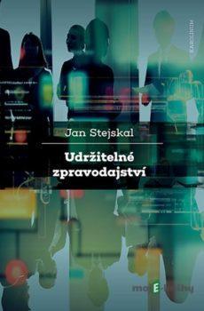 Udržitelné zpravodajství - Jan Stejskal