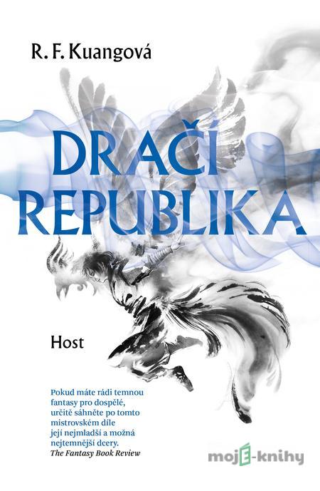 Dračí republika - R. F. Kuang Dračí republika - R. F. Kuang