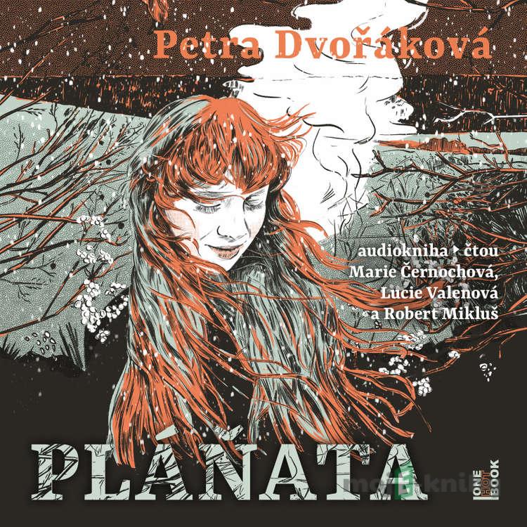 Pláňata - Petra Dvořáková Pláňata - Petra Dvořáková