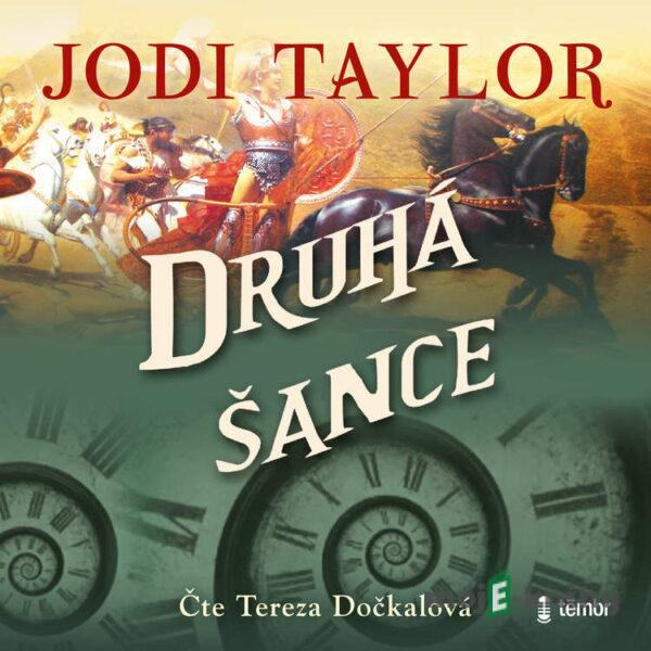 Druhá šance - Jodi Taylor