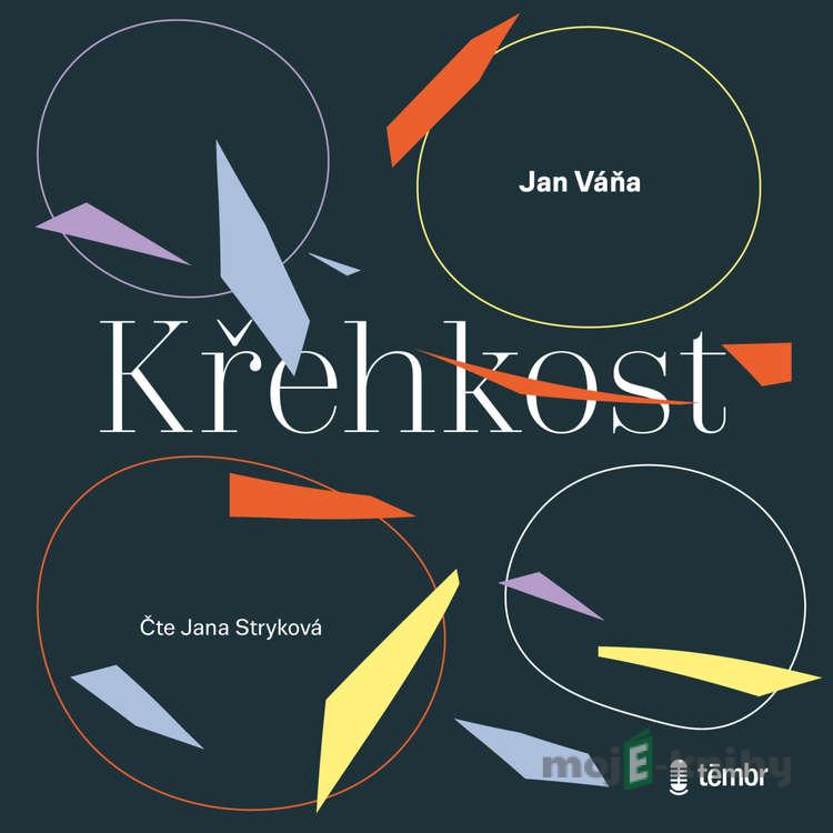 Křehkost - Jan Váňa Křehkost - Jan Váňa
