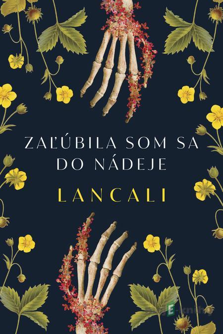 Zaľúbila som sa do nádeje - Lancali Zaľúbila som sa do nádeje - Lancali