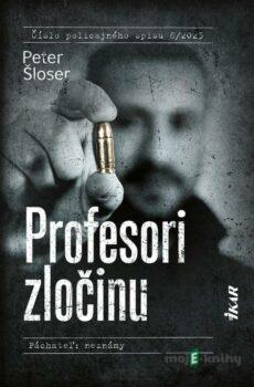 Profesori zločinu - Peter Šloser