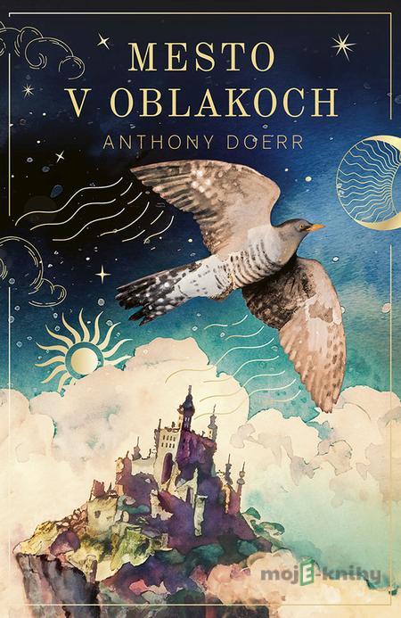 Mesto v oblakoch - Anthony Doerr Mesto v oblakoch - Anthony Doerr