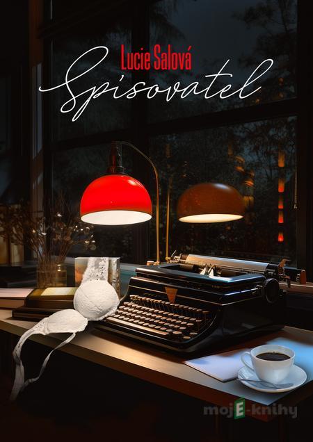 Spisovatel - Lucie Salová Spisovatel - Lucie Salová