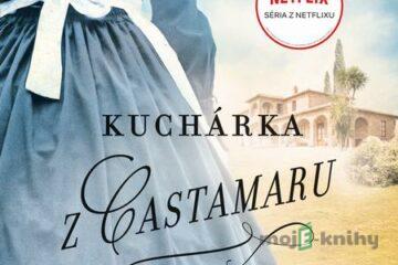Kuchárka z Castamaru (2. časť) - Fernando J. Múñez