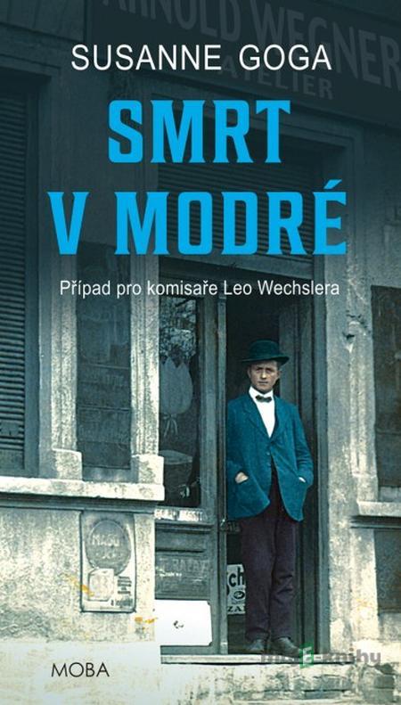 Smrt v modré - Susanne Goga Smrt v modré - Susanne Goga