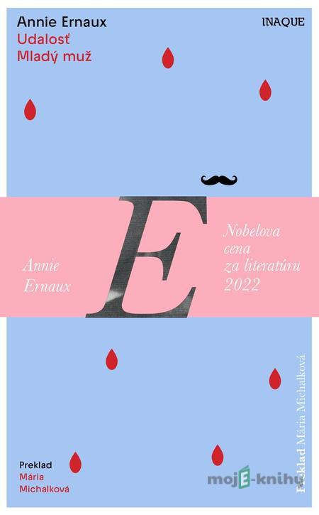 Udalosť / Mladý muž - Annie Ernaux Udalosť / Mladý muž - Annie Ernaux