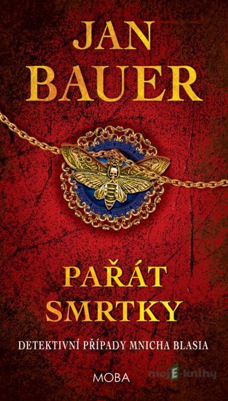 Pařát smrtky - Jan Bauer Pařát smrtky - Jan Bauer