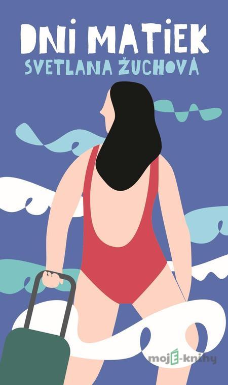 Dni matiek - Svetlana Žuchová Dni matiek - Svetlana Žuchová