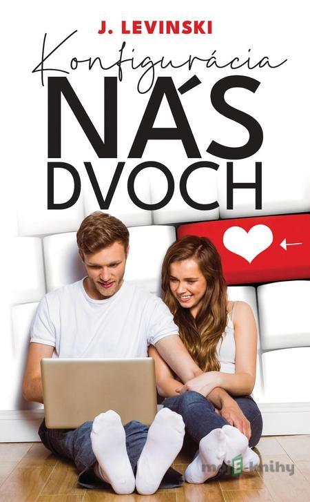 Konfigurácia nás dvoch - J. Levinski Konfigurácia nás dvoch - J. Levinski
