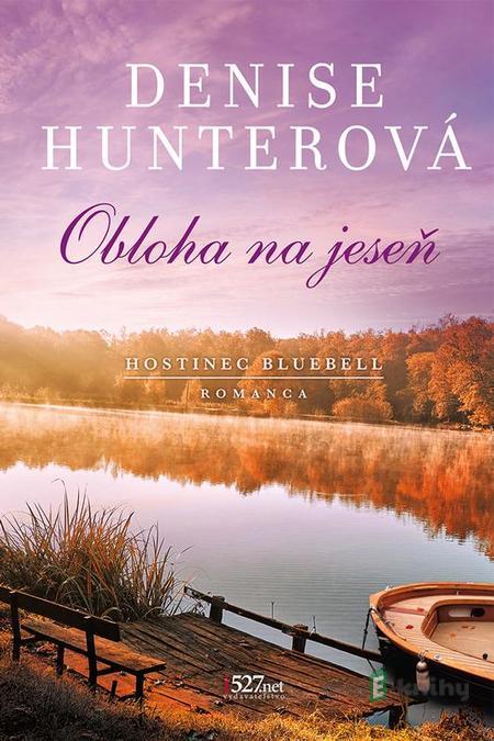 Obloha na jeseň - Denise Hunter Obloha na jeseň - Denise Hunter