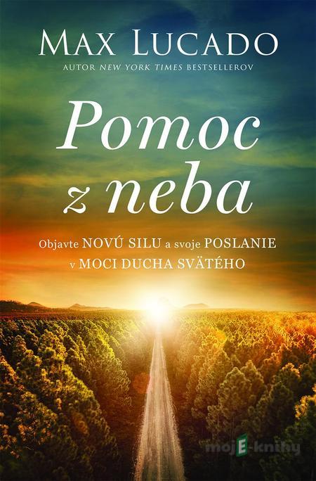 Pomoc z neba - Max Lucado Pomoc z neba - Max Lucado