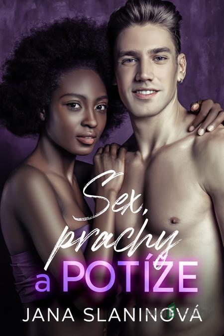 Sex, prachy a potíže - Jana Slaninová Sex, prachy a potíže - Jana Slaninová