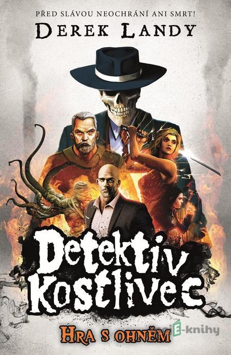 Detektiv Kostlivec 2 - Derek Landy Detektiv Kostlivec 2 - Derek Landy