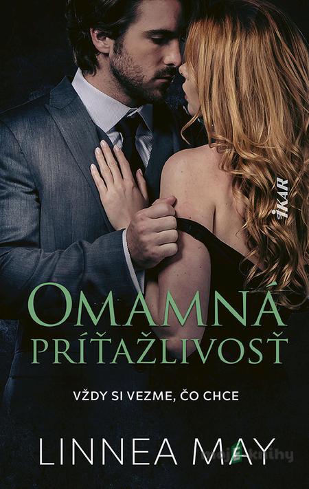 Omamná príťažlivosť - Linnea May Omamná príťažlivosť - Linnea May
