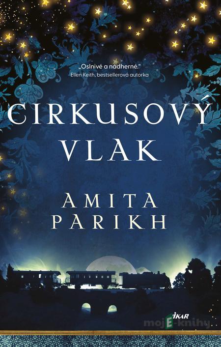 Cirkusový vlak - Amita Parikh Cirkusový vlak - Amita Parikh
