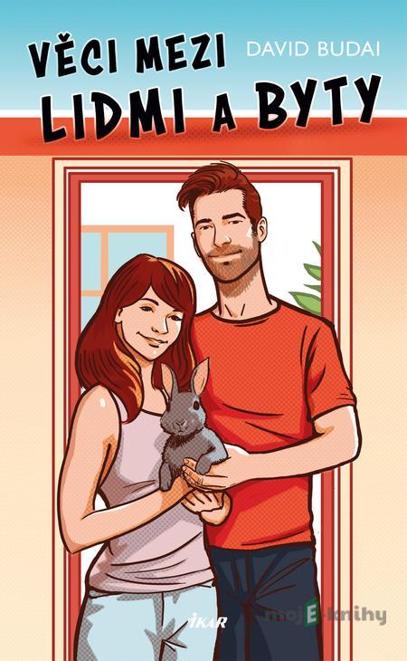 Věci mezi lidmi a byty - David Budai Věci mezi lidmi a byty - David Budai