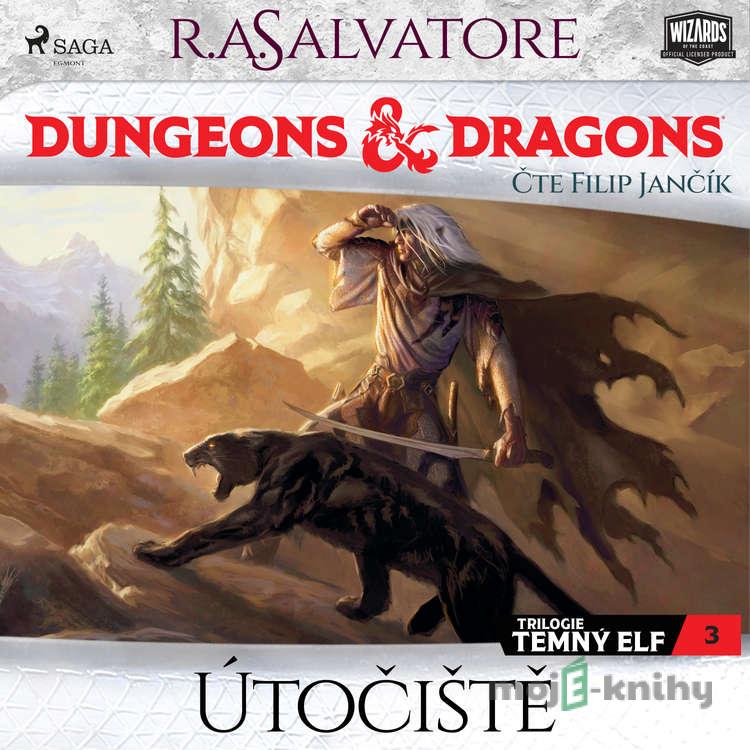 Temný elf 3: Útočiště - R. A. Salvatore Temný elf 3: Útočiště - R. A. Salvatore