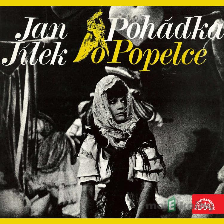 Pohádka o Popelce - Jan Jílek Pohádka o Popelce - Jan Jílek