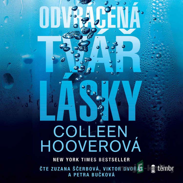 Odvrácená tvář lásky - Colleen Hooverová Odvrácená tvář lásky - Colleen Hooverová