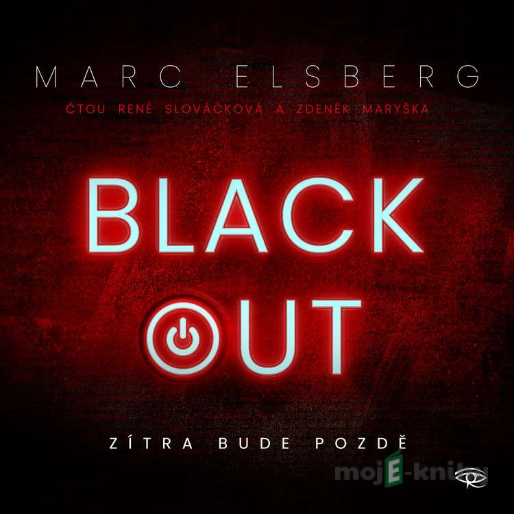 Blackout - Marc Elsberg Blackout - Marc Elsberg