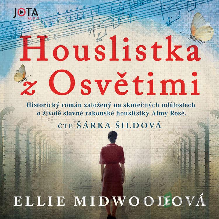 Houslistka z Osvětimi - Ellie Midwoodová Houslistka z Osvětimi - Ellie Midwoodová