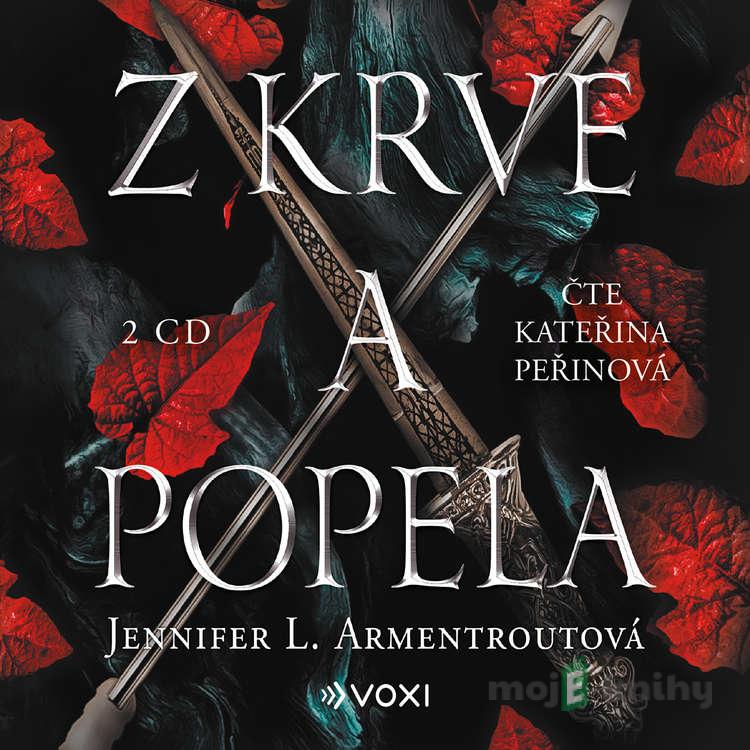 Z krve a popela - Jennifer L. Armentroutová Z krve a popela - Jennifer L. Armentroutová