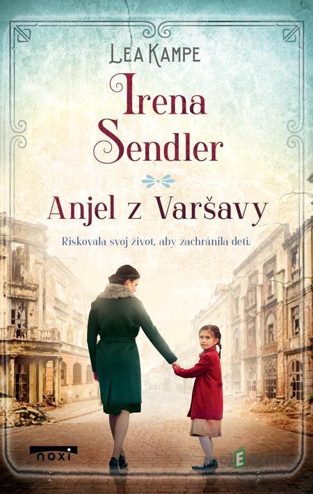 Irena Sendler - Lea Kampe Irena Sendler - Lea Kampe