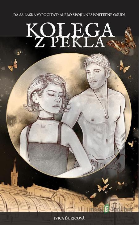 Kolega z pekla - Ivica Ďuricová Kolega z pekla - Ivica Ďuricová