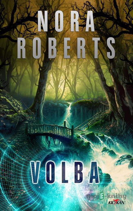 Volba - Nora Roberts Volba - Nora Roberts