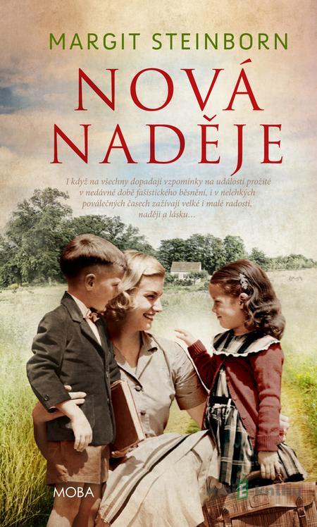 Nová naděje - Margit Steinborn Nová naděje - Margit Steinborn