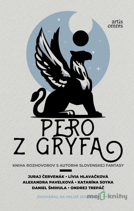 Pero z gryfa - Miloš Jesenský Pero z gryfa - Miloš Jesenský