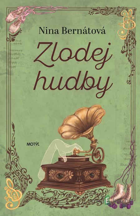 Zlodej hudby - Nina Bernátová Zlodej hudby - Nina Bernátová