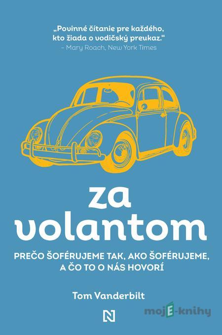 Za volantom - Tom Vanderbilt Za volantom - Tom Vanderbilt