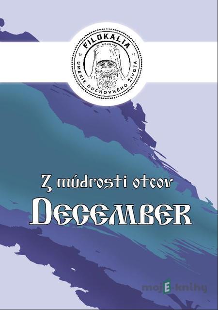 Z múdrosti otcov – December - Miron Keruľ-Kmec Z múdrosti otcov – December - Miron Keruľ-Kmec
