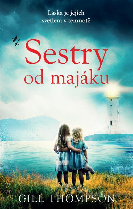 Sestry od majáku - Gill Thompson Sestry od majáku - Gill Thompson