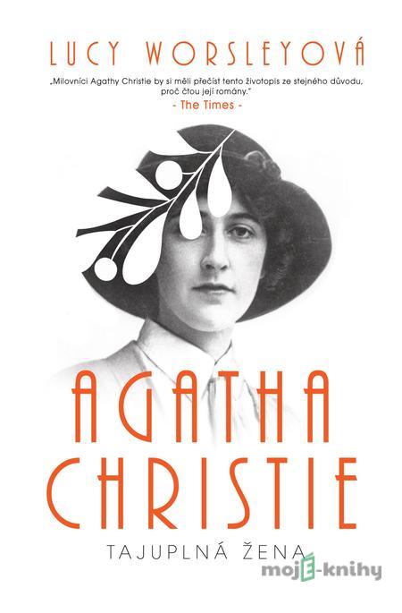 Agatha Christie - Tajuplná žena - Lucy Worsleyová Agatha Christie - Tajuplná žena - Lucy Worsleyová