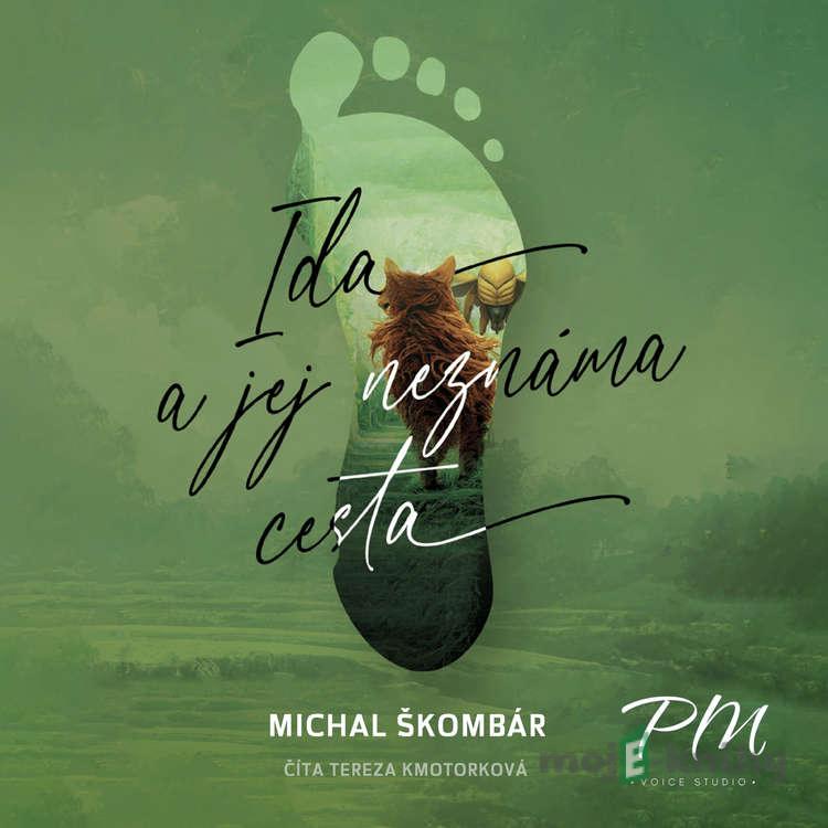 Ida a jej neznáma cesta - Michal Škombár Ida a jej neznáma cesta - Michal Škombár