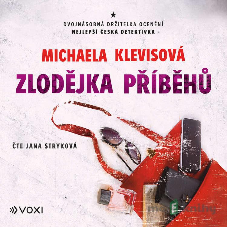 Zlodějka příběhů - Michaela Klevisová Zlodějka příběhů - Michaela Klevisová