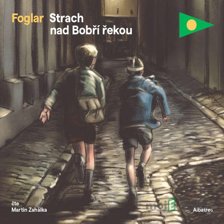 Strach nad Bobří řekou - Jaroslav Foglar Strach nad Bobří řekou - Jaroslav Foglar