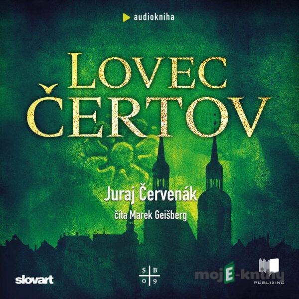 Lovec čertov - Juraj Červenák