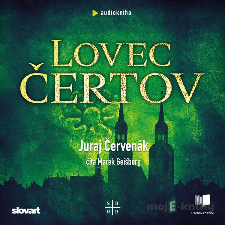 Lovec čertov - Juraj Červenák Lovec čertov - Juraj Červenák