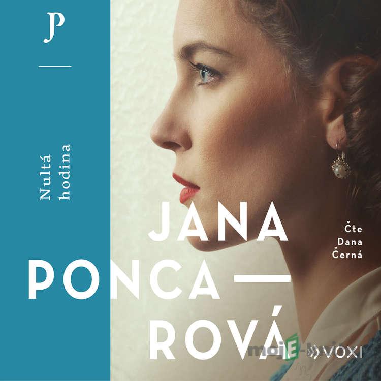 Nultá hodina - Jana Poncarová Nultá hodina - Jana Poncarová